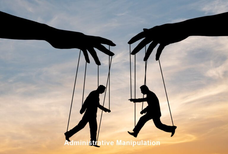 Administrative Manipulation